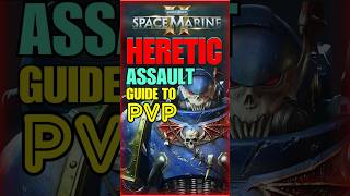 Assault Guide 40K space Marine 2 PVP [upl. by Gnilyam]