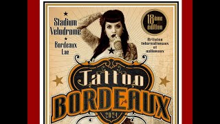 Tattoo Convention Bordeaux [upl. by Leotie]