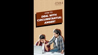 How to deal with circumstantial anger  JivaPositiveParenting jivapublicschool parentingpodcast [upl. by Hedgcock]