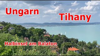 UNGARN HALBINSEL TIHANY AM PLATTENSEE BALATON [upl. by Anha]