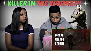 Mr Nightmare quot3 Scary TRUE Forest Horror Storiesquot REACTION [upl. by Lacee]