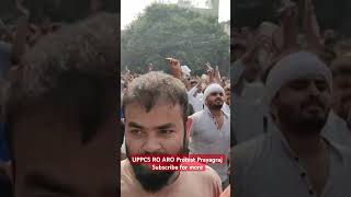 UPPCS RO ARO Protest Prayagraj nonormalisation uppcs uppsc upsc roaro update [upl. by Mansfield]