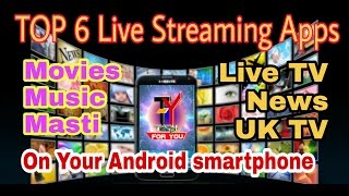 TOP 6 LIVE Streaming Apps not allowed on PLAYSTORE  Movies  LIVE TV  NEWS [upl. by Ettenahs]