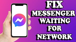 How To Fix messenger waiting for network problem 2022  messenger waiting for network samsung [upl. by Abil]