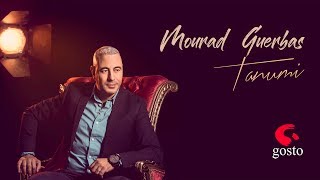 Mourad Guerbas 2018  Tanumi [upl. by Pilar35]