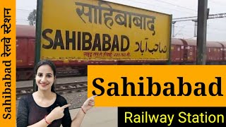 SBBSahibabad Junction Railway Station  Trains Timetable Station Code Facilities Parking Hotel [upl. by Nnairak]