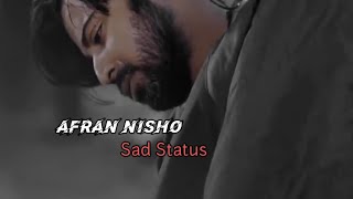 afran nisho sad status sad natok afran nish  emotional video [upl. by Nraa]