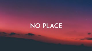 Backstreet Boys  No Place Lyric Video [upl. by Odnam]