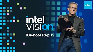 Intel Vision 2024 Keynote Replay [upl. by Benedetta]