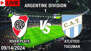 River Plate vs Atletico Tucuman Live Match Today Score En Vivo Argentine Division 1 2024 [upl. by Wells]