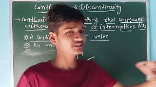 Continuity and discontinuity explain by Dileep Kumar [upl. by Adriene]