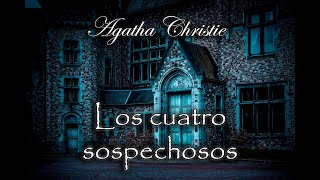 Los cuatro sospechosos Miss Marple  Audiolibro de Agatha Christie  Narrado [upl. by Ettezel995]