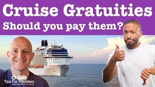 Should You Pay Cruise Gratuities 6 Things You Need To Know Before You Do [upl. by Davon]