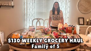 130 Weekly Grocery Haul for my Family of 5 [upl. by Notniuqal]