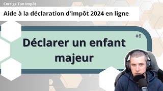 Impôt et enfant majeur  rattachement fiscal ou non [upl. by Hahsi]