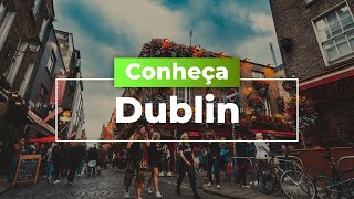 CONHEÇA DUBLIN  Egali Intercâmbio [upl. by Drhacir]