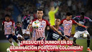 ¿RESUCITÓ JUNIOR EN SU ELIMINACIÓN POR COPA COLOMBIA [upl. by Dedie448]