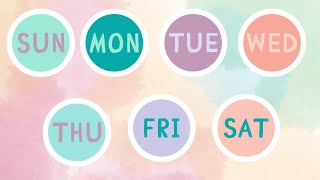 Seven Days of the Week [upl. by Donela]