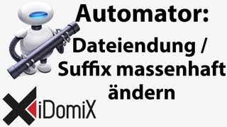 Automator Dateiendung Suffix massenhaft umbenennen [upl. by Cirenoj175]