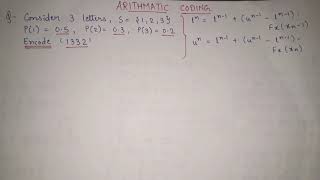 10 Arithmetic coding in data compression ENCODING full explanation  Digital Image Processing [upl. by Allebasi]