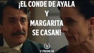 La Promesa 409 ¡El Conde de Ayala y Margarita se casan [upl. by Helaina]