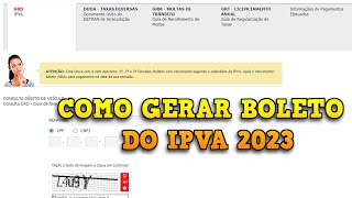 COMO GERAR BOLETO DO IPVA 2023 [upl. by Eldin847]