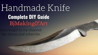 Making a Knife from an Old File  Complete DIY Guide [upl. by Leontyne274]