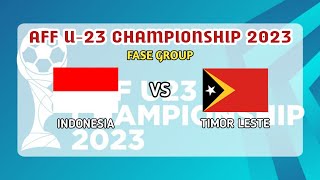 AFF U23 CHAMPIONSHIP 2023  INDONESIA VS TIMOR LESTE [upl. by Angelita]