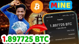 BITCOIN Mining APP 2024  Mine 1897725 BTC Daily  Mine BTC  EARN FREE BITCOIN 💫 [upl. by Anen131]