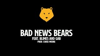 Chase Moore amp Fredo Algebra  Bad News Bears feat Blimes And Gab MUSIC VIDEO Water Buffalos [upl. by Sremlahc]