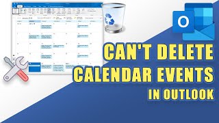 FIX Unable to Delete Calendar Events in Outlook [upl. by Hutson]