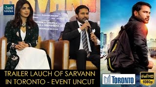 Sarvann Trailer Launch in Toronto  Priyanka Chopra Amrinder Gill Simi Chahal  January 13 2017 [upl. by Sacci775]