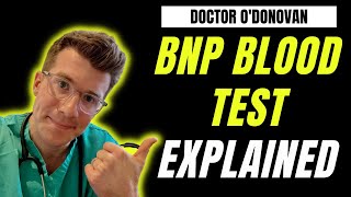 Doctor explains Brain Natriuretic Peptide BNP or NTproBNP blood test to detect Heart Failure [upl. by Enida]