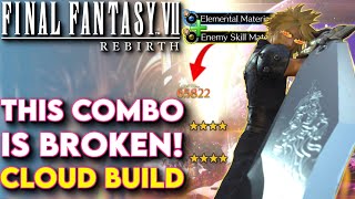 This COMBO Is BROKEN BEST Cloud Build For Final Fantasy VII Rebirth  FF7 Rebirth Cloud Build [upl. by Milde]