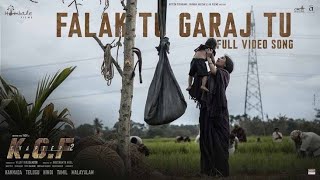 Falak Tu Garaj Tu॥ Lyrical Video॥KGF Chapter 2॥Rocking star Yash [upl. by Carey]