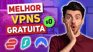 Melhor VPN GRÁTIS 2024  100 Seguro amp Rápido [upl. by Emerson]