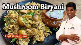 How to Make Mushroom Biryani  Kalan Biryani  Mushroom Recipes  CDK 241  Chef Deenas Kitchen [upl. by Anawak]