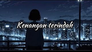 Samsons  kenangan terindah  Lirik [upl. by Adao]