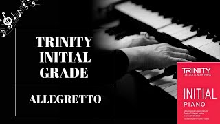 Allegretto  Trinity initial Grade  Piano  RSOM [upl. by Gaven487]