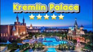 Kremlin Palace hotel antalya 5 star [upl. by Loring412]