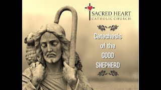 Catechesis of the Good Shepherd April 4 2021  Sacred Heart Church Fremont Ohio [upl. by Niarbo461]