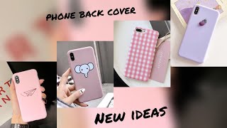 35 phone back cover ideas phone back cover design phone back cover hacks [upl. by Norek]