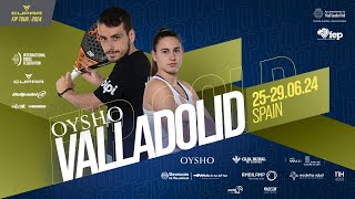 CUPRA FIP TOUR OYSHO VALLADOLID FIP GOLD  Semifinals  Central Court [upl. by Rolfe]