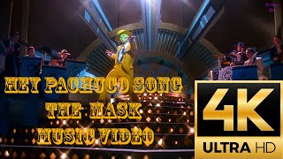 Hey Pachuco Song  The Mask 1994 Music Video 4K UHD [upl. by Homerus]