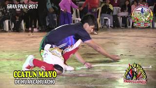 GRAN FINAL DE LA DANZA DE LAS TIJERAS CAMPEON 2017 CCATUN MAYO [upl. by Lladnarc]