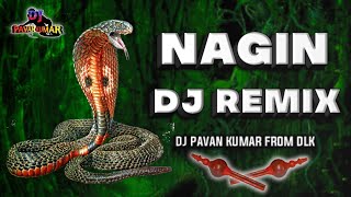 Nagini Dj Song Remix  Nagini Dance Dj Remix  Nagin Piano Style Dj Remix  DJ PAVAN KUMAR FROM DLK [upl. by Barber]