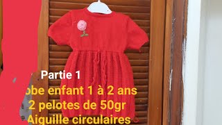 Tuto robe plissée pour enfant au tricotrobe enfant au tricot partie 1 [upl. by Yggep]