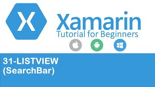 Xamarin Forms 31 ListView Search Bar [upl. by Esekram]