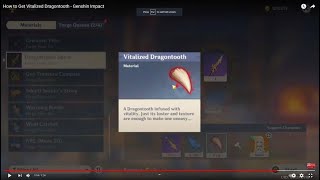 How to Get Vitalized Dragontooth  Genshin Impact [upl. by Nai163]