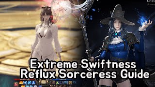 LOST ARK l Extreme Swiftness Reflux Sorceress Guide [upl. by Latsyk745]